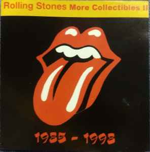 Rolling Stones – More Collectibles II (1985-1998) (CD) - Discogs