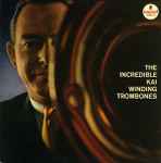 Cover of The Incredible Kai Winding Trombones, 1972, Vinyl