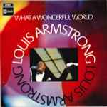 Louis Armstrong – What A Wonderful World (1988, CD) - Discogs