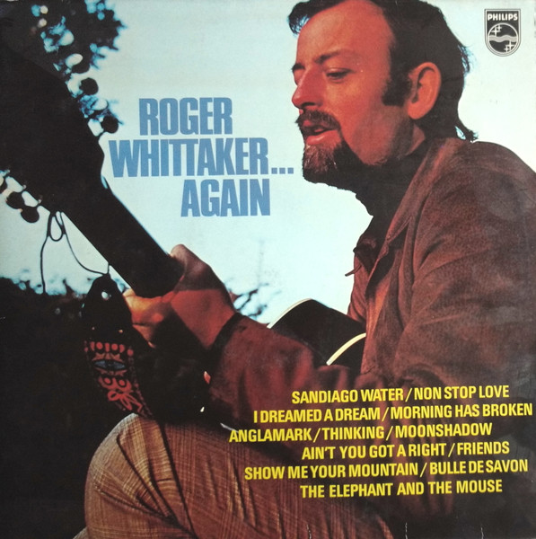 Roger Whittaker – Roger Whittaker... Again (1972, Vinyl) - Discogs