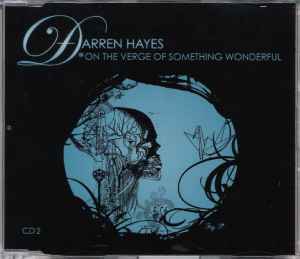 Darren Hayes - On The Verge Of Something Wonderful album cover