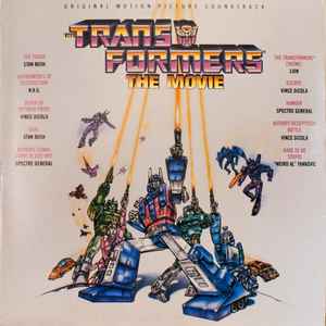 The Transformers: The Movie (Original Motion Picture Soundtrack)