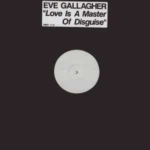 Eve Gallagher - Love Is A Master Of Disguise album cover