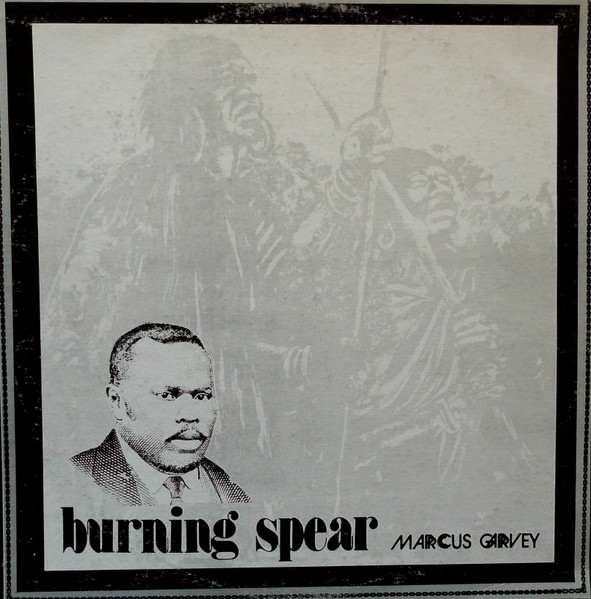 Burning Spear – Marcus Garvey (Vinyl) - Discogs