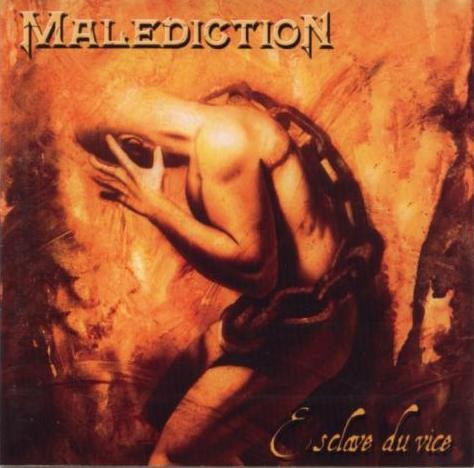 Malediction - Esclave Du Vice | Releases | Discogs