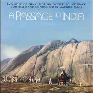 Maurice Jarre - A Passage To India (Expanded Original Motion Picture Soundtrack)