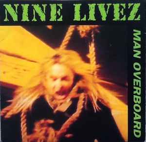Nine Livez - Man Overboard album cover