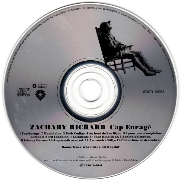 Zachary Richard - Cap Enragé | Audiogram (ADCD 10093) - 4