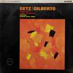 Cover of Getz / Gilberto, 1964, Vinyl