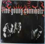 Fine Young Cannibals - Fine Young Cannibals | Releases | Discogs