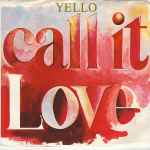 Cover of Call It Love, 1987-05-00, Vinyl