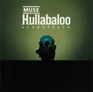 Muse - Hullabaloo Soundtrack album cover