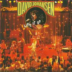 David Johansen - Live It Up