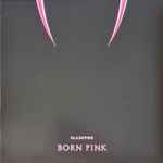 BLACKPINK - BORN PINK Vinyl - International Exclusive - uDiscover