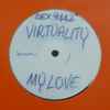 Virtuality (3) - My Love