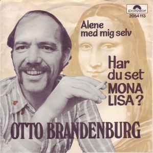 Otto Brandenburg - Har Du Set Mona Lisa? album cover