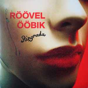 Röövel Ööbik - Ringrada album cover