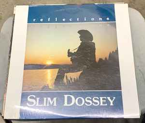 Slim Dossey - Reflections album cover