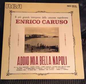 Enrico Caruso Addio Mia Bella Napoli Red Seal Vinyl Discogs