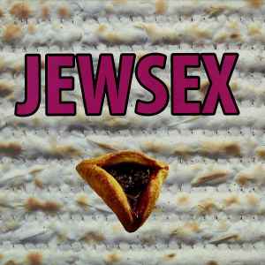 Juju & Jordash - Jewsex album cover