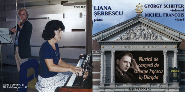 last ned album Liana Șerbescu pian, Michel François György Schiffer - Muzică De Cameră De George Enescu În Olanda