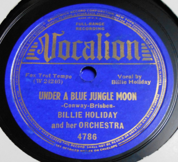 lataa albumi Billie Holiday And Her Orchestra - Under A Blue Jungle Moon Everything Happens For The Best