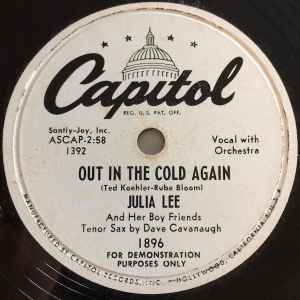 Julia Lee & Her Boy Friends – Out In The Cold Again / Charmaine (1951,  Shellac) - Discogs