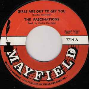 The Fascinations - Girls Are Out To Get You album cover