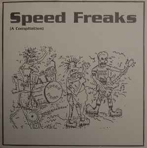 Various - Speed Freaks (A Compilation) album cover