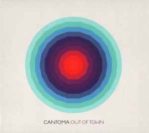 Out Of Town - Cantoma