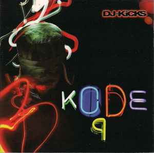 DJ-Kicks - Kode9