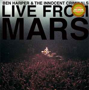 Ben Harper & The Innocent Criminals - Live From Mars album cover