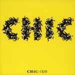 Chic - Chic-ism | Releases | Discogs