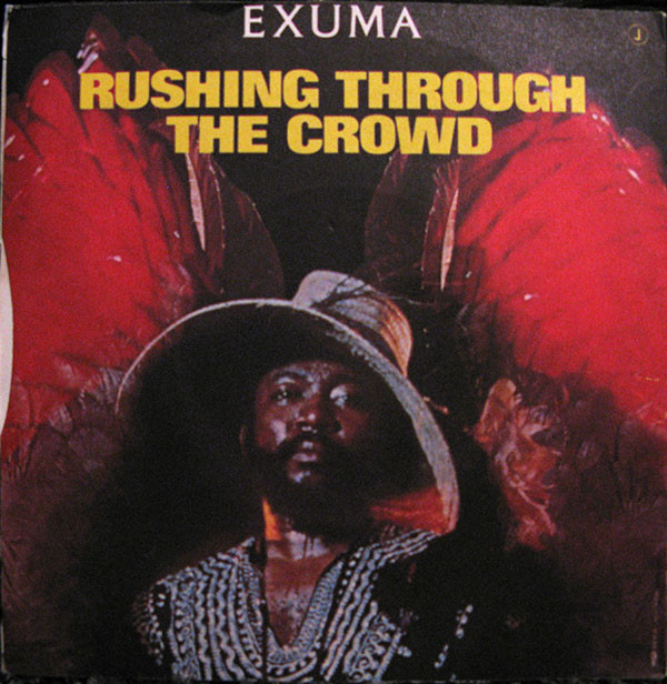 baixar álbum Exuma - Brown Girl Rushing Through The Crowd