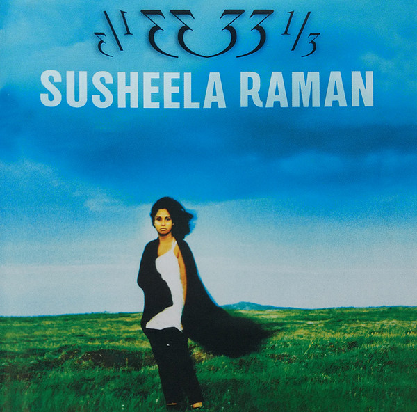 Susheela Raman – 33 1/3 (CD)
