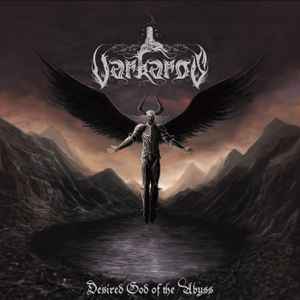 Varkaros - Desired God Of The Abyss