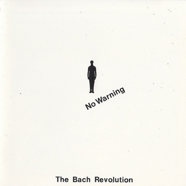 The Bach Revolution – No Warning (2001, CD) - Discogs