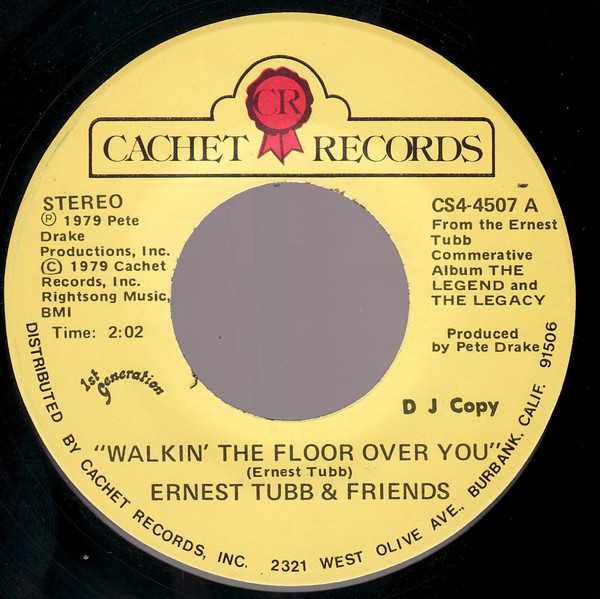 Ernest Tubb & Friends – Walkin' The Floor Over You (1979, D J Copy 