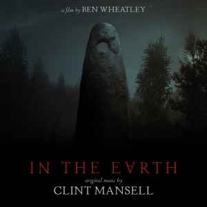 Clint Mansell - In The Earth album cover