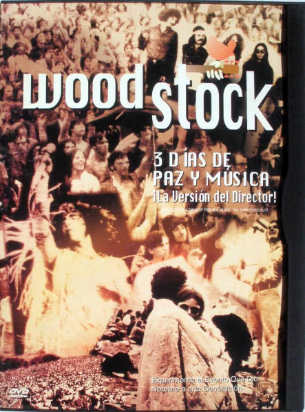 Woodstock: Tres Días De Paz Y Música (La Version Del Director.