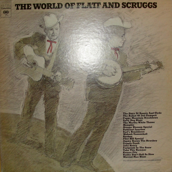 Flatt & Scruggs – The World Of Flatt And Scruggs (1972, Vinyl