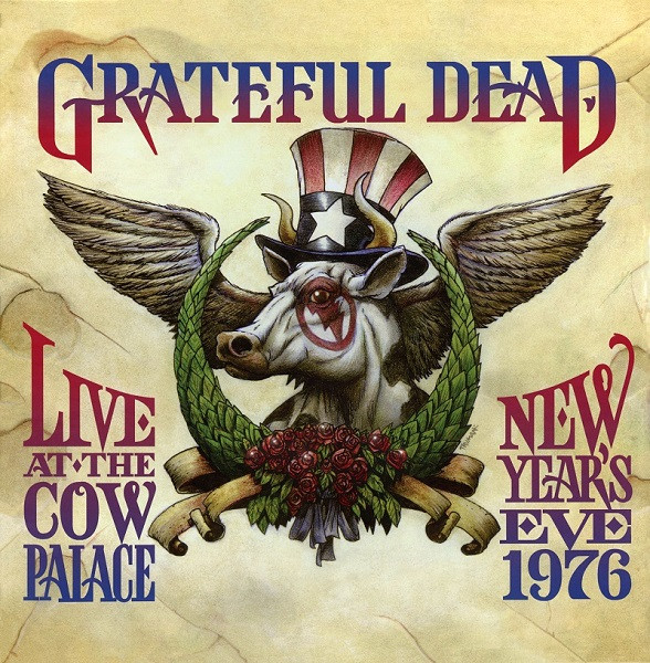 Grateful Dead - Live At The Cow Palace, New Year's Eve, 1976