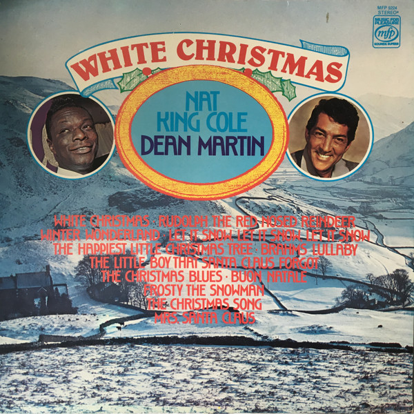 Nat King Cole  Dean Martin – White Christmas (1971, Vinyl) - Discogs
