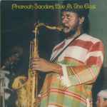 Pharoah Sanders - Live At The East | Releases | Discogs