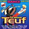 Various - La Grosse Teuf (30 Tubes Dance Non Stop)