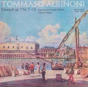 Tomaso Albinoni - Concerti Op. 7 Nr. 7-12 album cover
