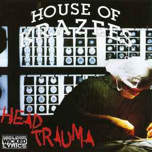 House Of Krazees - Head Trauma 