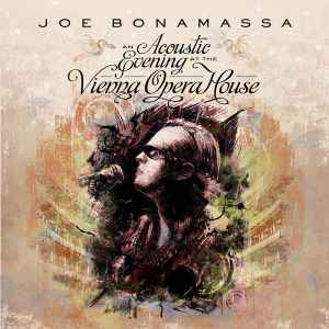 Joe Bonamassa - An Acoustic Evening At The Vienna Opera House album cover