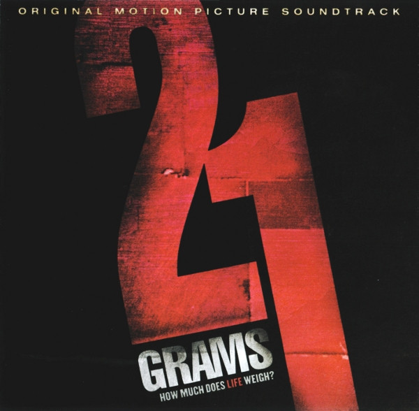 baixar álbum Gustavo Santaolalla - 21 Grams Original Motion Picture Soundtrack