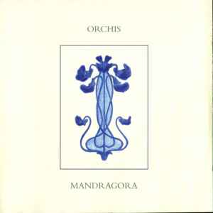 Orchis - Mandragora